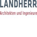 LANDHERR / Architekten und Ingenieuere GmbH